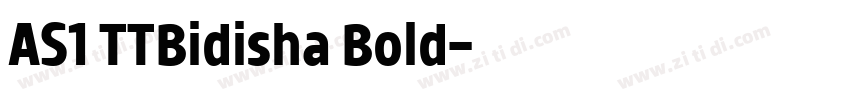 AS1 TTBidisha Bold字体转换